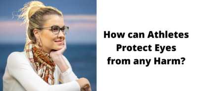 How can Athletes Protect Eyes from any Harm?