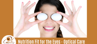 Nutrition Fit for the Eyes - Optical Care by i2i Optical